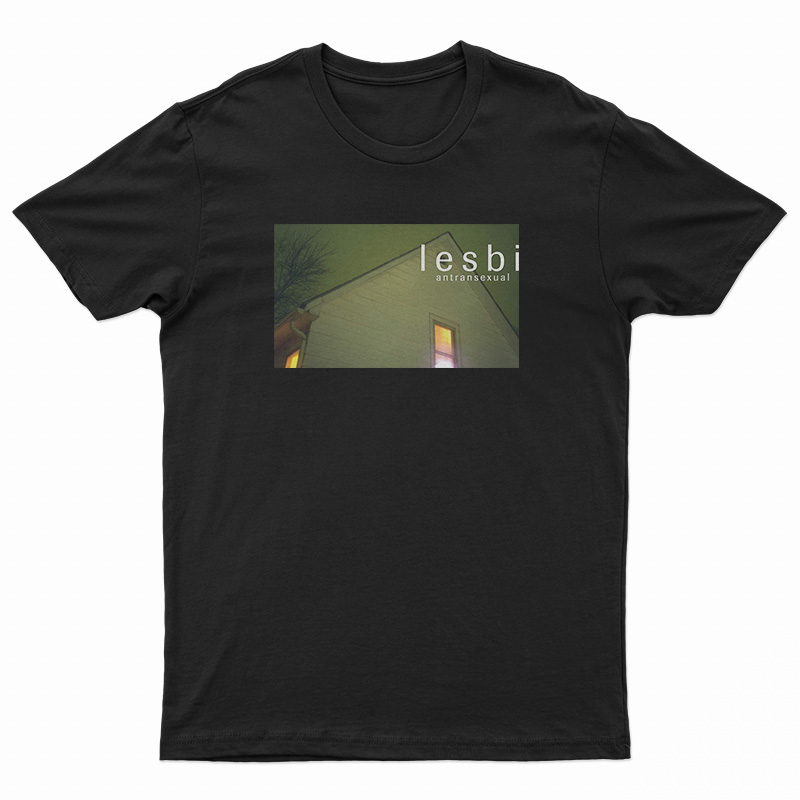 Lesbi Antransexual T-Shirt