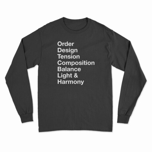 Order Design Tension Composition Balance Light And Harmony Long Sleeve T-Shirt