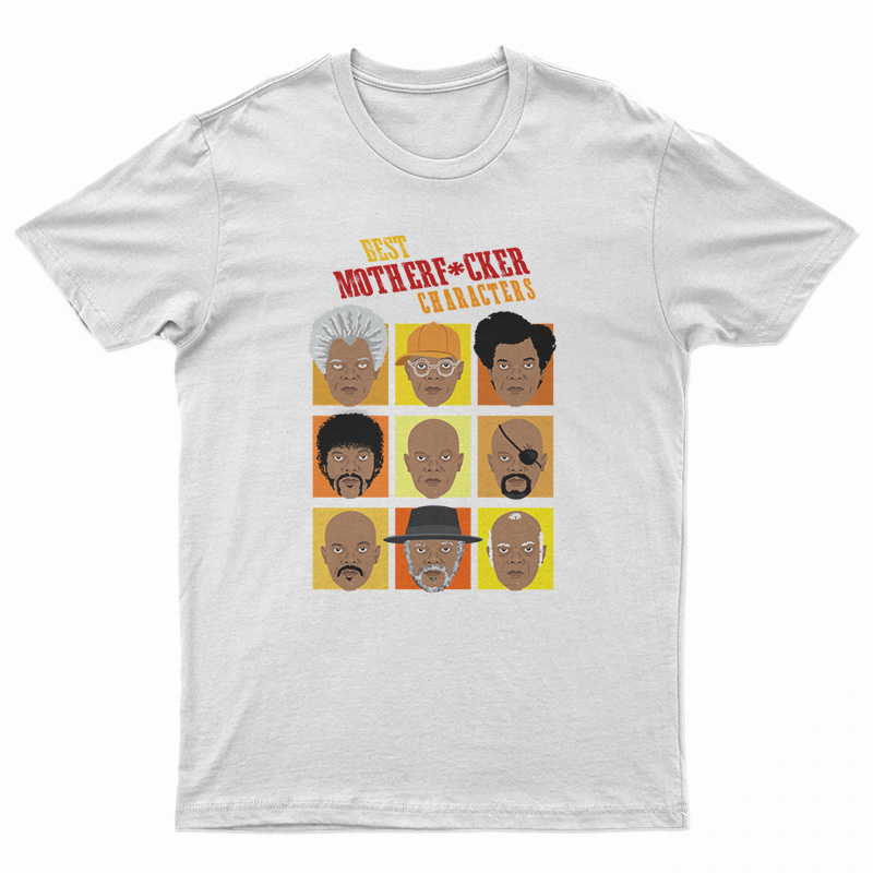 Samuel L Jackson Best Motherfucker Characters T-Shirt