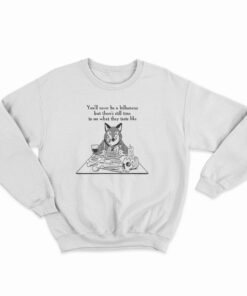 See What They Taste Like Sweatshirt