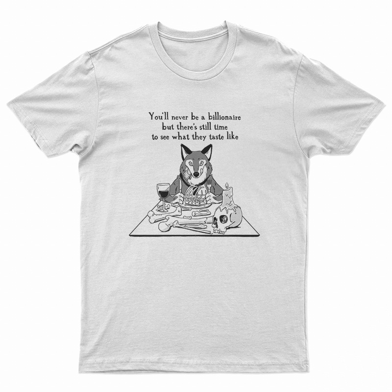 See What They Taste Like T-Shirt