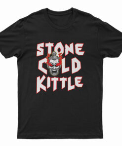 Stone Cold Kittle T-Shirt
