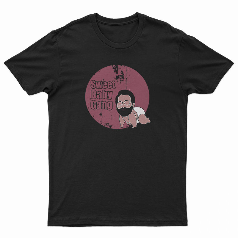 Sweet Baby Gang T-Shirt