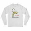 The Shaggs Where Is Foot Foot Long Sleeve T-Shirt