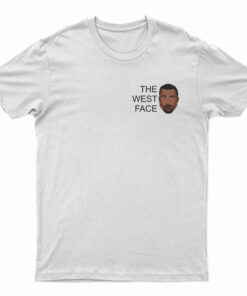 The West Face Kanye West T-Shirt