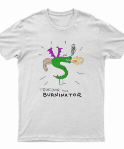 Trogdor The Burninator T-Shirt