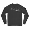 True To Form Beto Long Sleeve T-Shirt