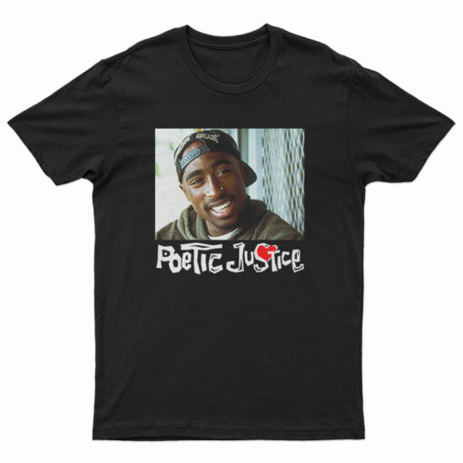 Tupac Shakur Poetic Justice T-Shirt