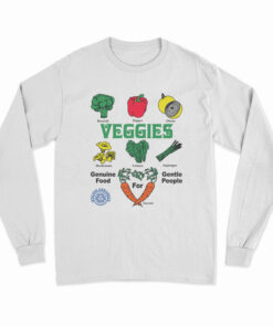 Veggies Genuine Food For Gentle People Long Sleeve T-Shirt