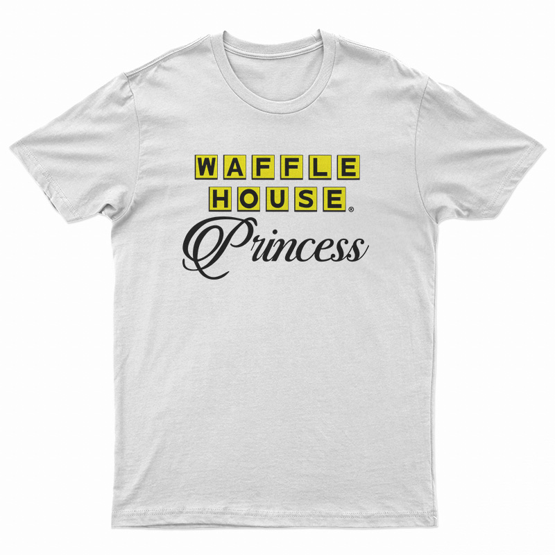 Waffle House Princess T-Shirt