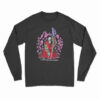 Warren Lotas If You Intend To Die You Can Do Anything Long Sleeve T-Shirt