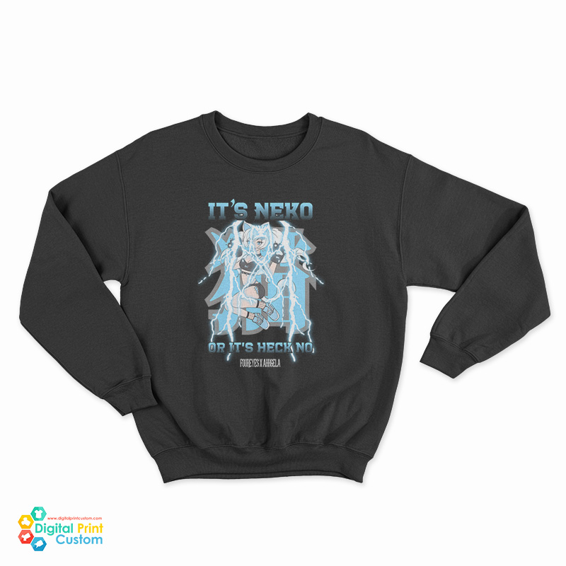 Ahhgela X It’s Neko Or It's Heck No Sweatshirt