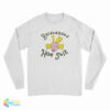 Bald Headed Hoe Shit long Sleeve T-Shirt