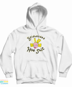 Bald Headed Hoe Shit Hoodie