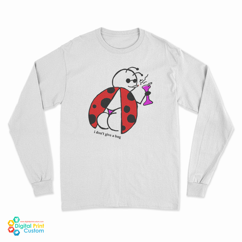 Bee's I Don't Give A Bug Long Sleeve T-Shirt