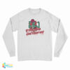 Beetlejuice Miss Argentina If I Knew Then Long Sleeve T-Shirt