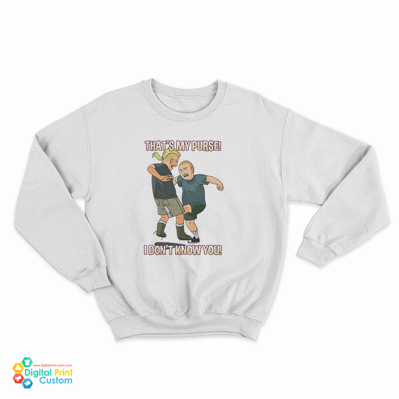 Bobby Hill That’s My Purse King Of The Hill Sweatshirt