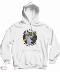 Dolly Parton Fuck Around Find Out Hoodie