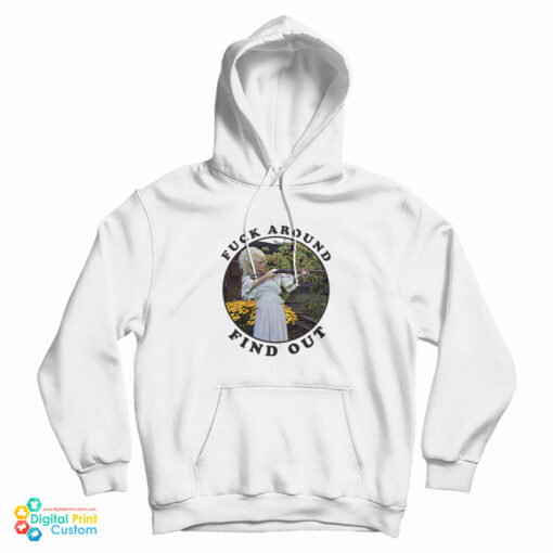 Dolly Parton Fuck Around Find Out Hoodie
