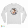 Everything I Do Is For Claude Giroux Long Sleeve T-Shirt
