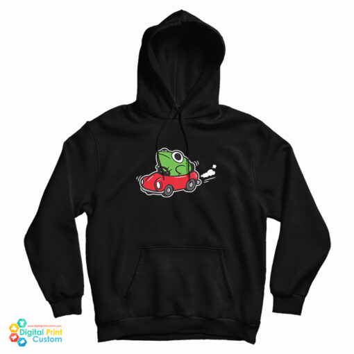 Frog Riding In A Car Hoodie