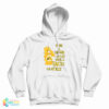 If I Was A Care Bear I Would Have A Taco On My Belly Hoodie