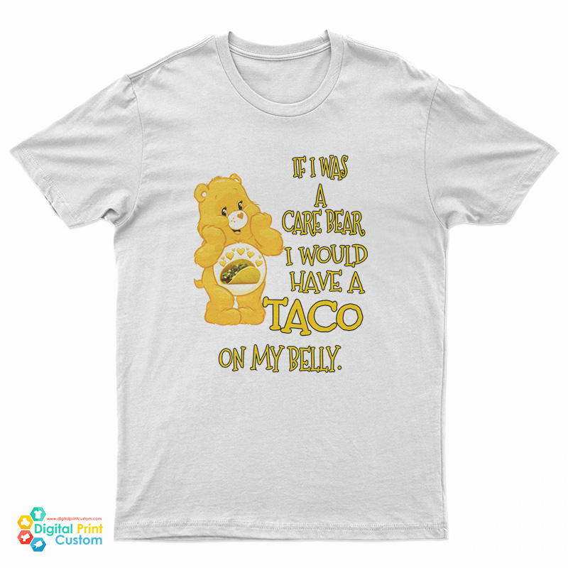care bear taco shirt
