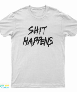 Jay Shit Happens T-Shirt