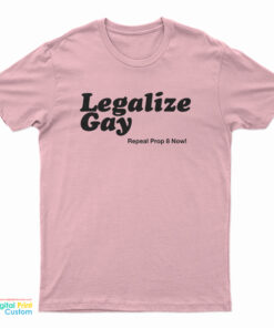 Legalize Gay T-Shirt