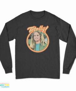 Lynda Van Der Klok Totally Long Sleeve T-Shirt