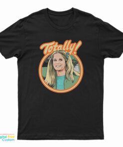 Lynda Van Der Klok Totally T-Shirt