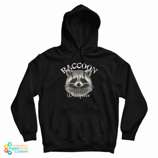 Raccoon Whisperer Hoodie