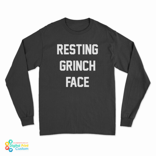Resting Grinch Face Long Sleeve T-Shirt