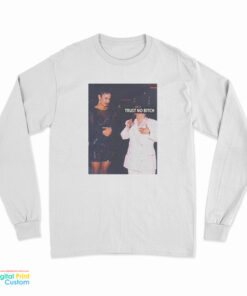 Selena Trust No Bitch Long Sleeve T-Shirt