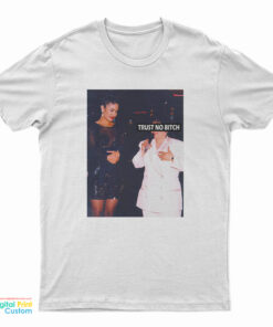 Selena Trust No Bitch T-Shirt