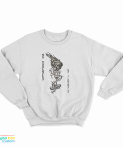 Six of Crows No Mourners No Funerals Sweatshirt