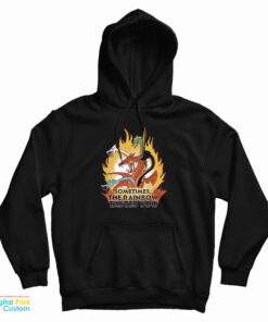 Sometimes The Rainbow Tastes You Hoodie
