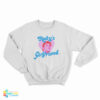 The Driver Era Rocky Lynch Girlfriend Sweatshirt