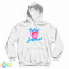 The Driver Era Rocky Lynch Girlfriend Hoodie