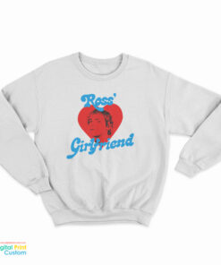 The Driver Era Ross Lynch Girlfriend Sweatshirt