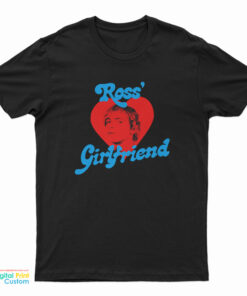 The Driver Era Ross Lynch Girlfriend T-Shirt