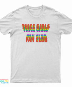 Thicc Girls Fan Club T-Shirt