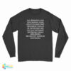 All Research And Successful Drug Policy Shows Long Sleeve T-Shirt