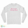 Brunette Being Bad Long Sleeve T-Shirt