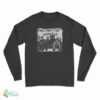 Charming Freddy Jason Michael Myers And Leatherface You Can’t Sit Long Sleeve T-Shirt