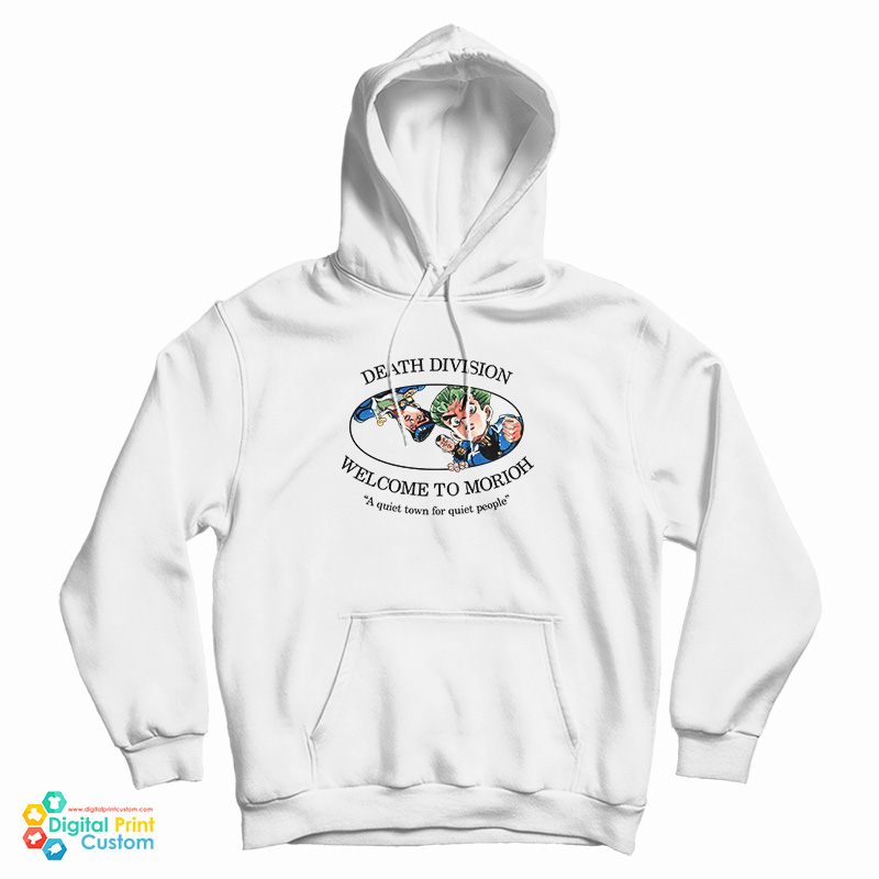 Death Division Welcome To Morioh Hoodie