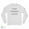 Fuck Grayson Allen Long Sleeve T-Shirt