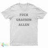 Fuck Grayson Allen T-Shirt