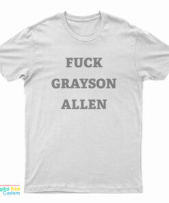 Fuck Grayson Allen T-Shirt