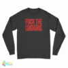 Fuck The Longhorns Long Sleeve T-Shirt